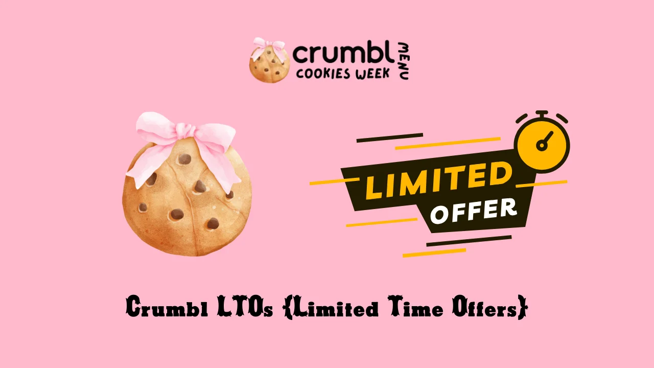 Crumbl LTOs (Limited Time Offers)
