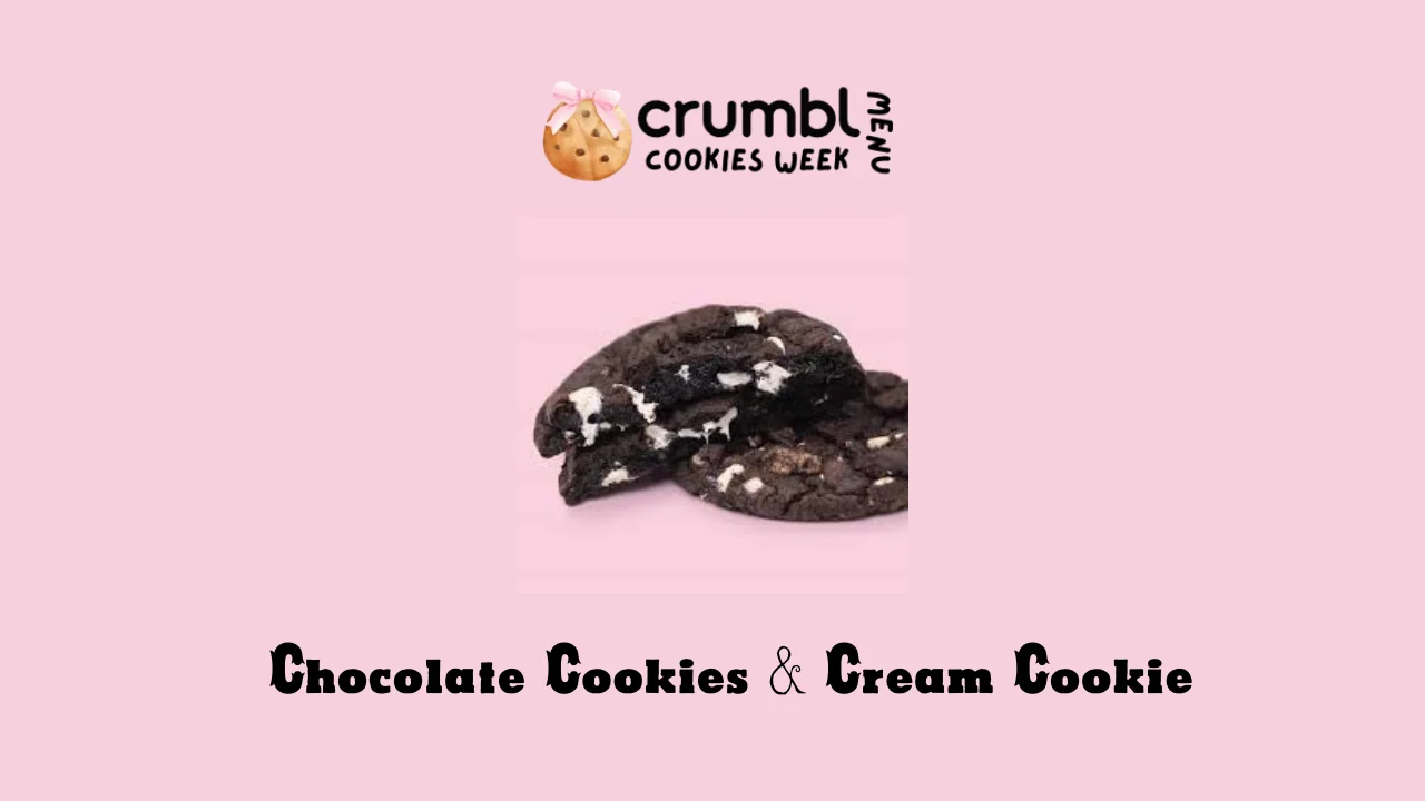 Chocolate Cookies & Cream Cookie at Crumbl Cookies